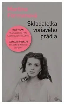 Beletria - ostatné Skladatelka voňavého prádla - Martina Formanová