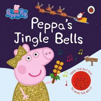 Rozprávky pre malé deti Peppa Pig: Peppas Jingle Bells - Peppa Pig