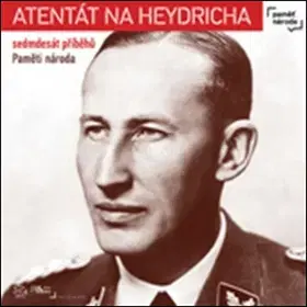 Slovenské a české dejiny Atentát na Heydricha