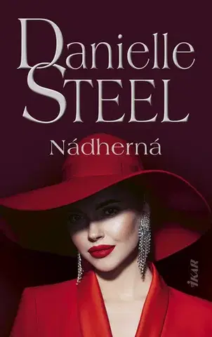 Romantická beletria Nádherná - Danielle Steel