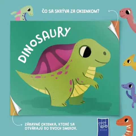 Leporelá, krabičky, puzzle knihy Čo sa skrýva za okienkom? Dinosaury