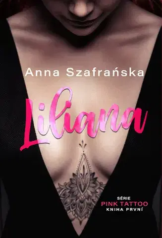 Romantická beletria Liliana - Anna Szafrańska