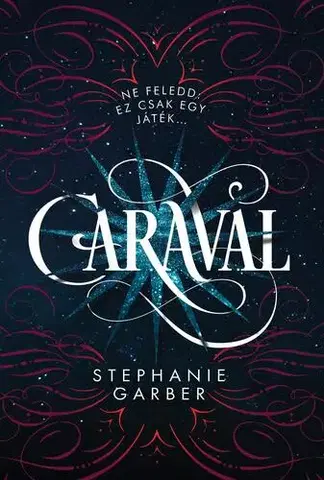 Fantasy, upíri Caraval - Stephanie Garberová