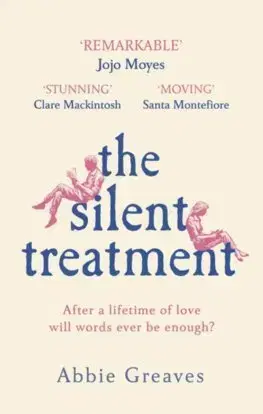 Cudzojazyčná literatúra The Silent Treatment - Abbie Greaves