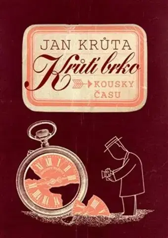 Česká beletria Krůtí brko - Kousky času - Jan Krůta