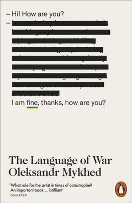 Biografie - ostatné The Language of War - Oleksandr Mykhed