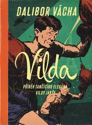 Šport - ostatné Vilda - Dalibor Vácha