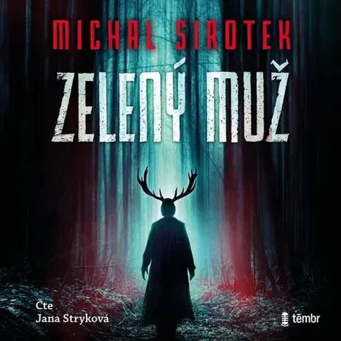 Detektívky, trilery, horory Témbr Zelený muž
