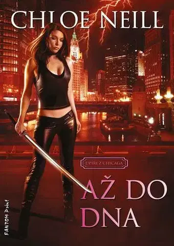 Sci-fi a fantasy Až do dna - Chloe Neill