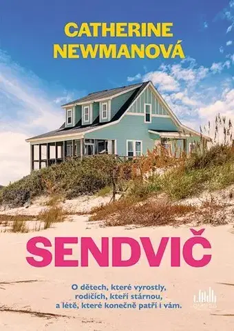Beletria - ostatné Sendvič - Catherine Newman