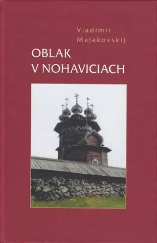 Slovenská poézia Oblak v nohaviciach - Vladimír Majakovskij