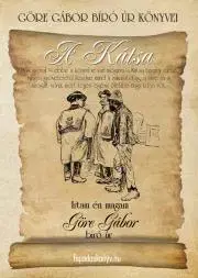 Svetová beletria Göre Gábor Bíró úr könyvei: 2. A Kátsa - Géza Gárdonyi