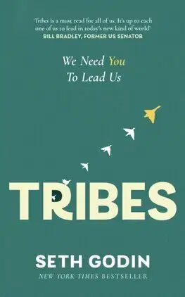 Manažment Tribes - Seth Godin