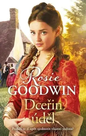 Historické romány Dceřin úděl - Rosie Goodwin,Ingeborg Fialová-Fürstová