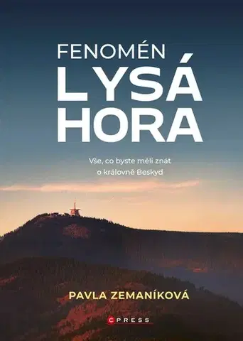 Sprievodcovia, mapy - ostatné Fenomén Lysá hora - Pavla Zemaníková