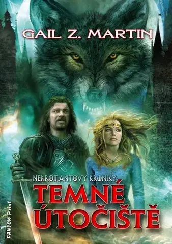Sci-fi a fantasy Temné útočiště - Gail Z. Martin
