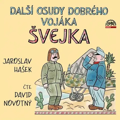 Humor a satira SUPRAPHON a.s. Další osudy dobrého vojáka Švejka