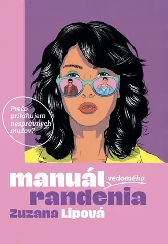 Partnerstvo Manuál vedomého randenia - Zuzana Lipová