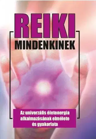 Alternatívna medicína - ostatné Reiki mindenkinek - László Kássa
