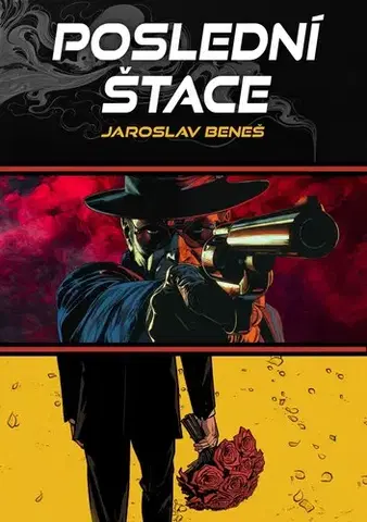 Detektívky, trilery, horory Poslední štace - Jaroslav Beneš