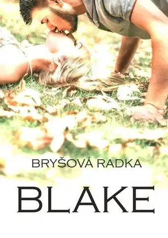 Detektívky, trilery, horory Blake - Radka Bryšová