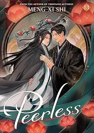 Manga Peerless (Novel) Vol. 3 - Meng Xi Shi,Me.Mimo