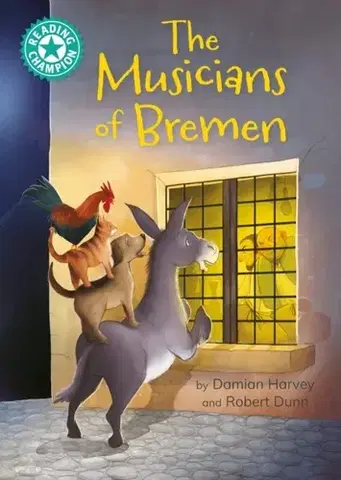 Príprava do školy, pracovné zošity Reading Champion: The Musicians of Bremen - Damian Harvey