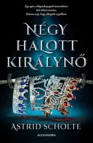 Fantasy, upíri Négy halott királynő - Astrid Scholte