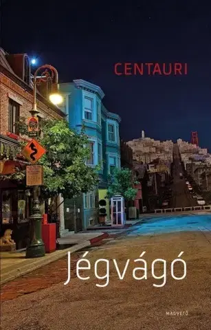 Svetová beletria Jégvágó - Centauri