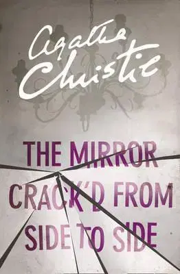 Cudzojazyčná literatúra The Mirror Crack'd from Side to Side - Agatha Christie