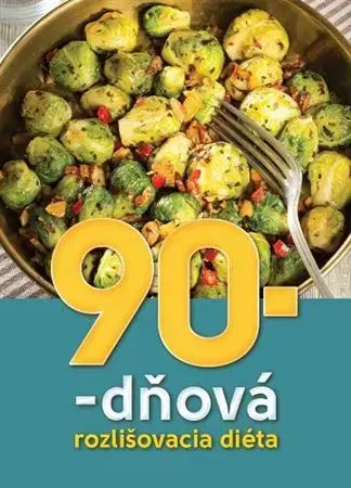 Zdravá výživa, diéty, chudnutie 90-dňová rozlišovacia diéta