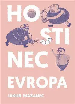 Česká beletria Hostinec Evropa - Jakub Mazanec