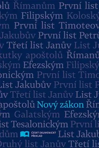 Biblie, biblistika Nový zákon - Český ekumenický překlad