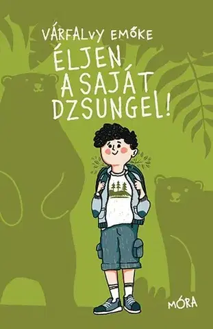 Rozprávky Éljen a saját dzsungel! - Emőke Várfalvy