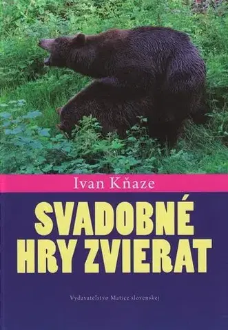 Zvieratá, chovateľstvo - ostatné Svadobné hry zvierat - Ivan Kňaze