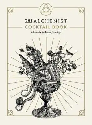 Nápoje - ostatné The Alchemist Cocktail Book - The Alchemist
