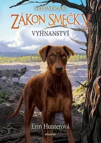 Dobrodružstvo, napätie, western Zákon smečky: Soumrak (5) - Vyhnanství - Erin Hunterová
