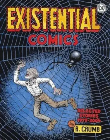 Beletria - ostatné R. Crumb: Existential Comics - Robert Crumb