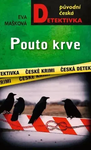 Detektívky, trilery, horory Pouto krve - Eva Mašková