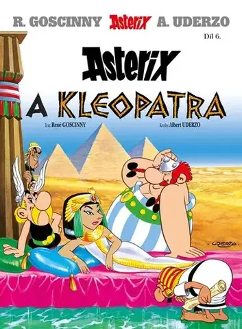 Komiksy Asterix 6: Asterix a Kleopatra, 6. vydání - René Goscinny,Albert Uderzo,Edda Němcová
