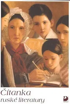 Učebnice a príručky Čítanka ruské literatury - Světlana Michlová