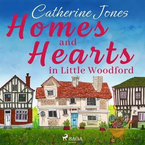 Romantická beletria Saga Egmont Homes and Hearths in Little Woodford (EN)