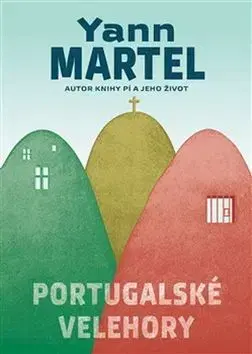Svetová beletria Portugalské velehory - Yann Martel