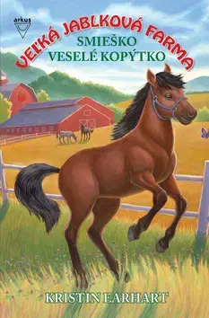 Pre deti a mládež Smieško Veselé kopýtko - Kristin Earhart