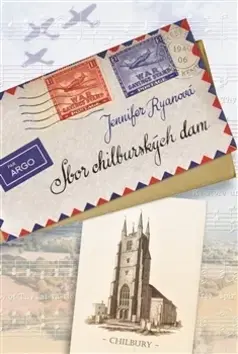 Historické romány Sbor chilburských dam - Jennifer