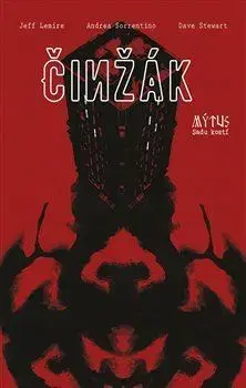 Sci-fi a fantasy Činžák - Jeff Lemire,Andrea Sorrentino