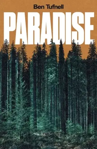 Detektívky, trilery, horory Paradise - Ben Tufnell