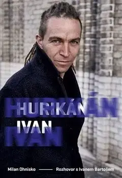 Fejtóny, rozhovory, reportáže Hurikán Ivan - Milan Ohnisko