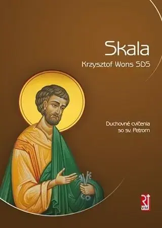 Kresťanstvo Skala - Krzysztof Wons SDS