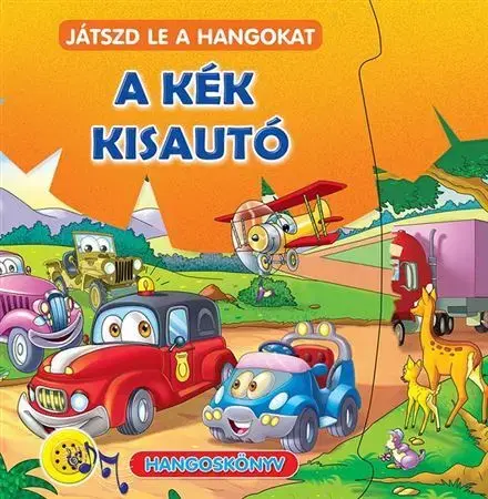 Zvukové knihy A kék kisautó - Játszd le a hangokat